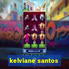 kelviane santos